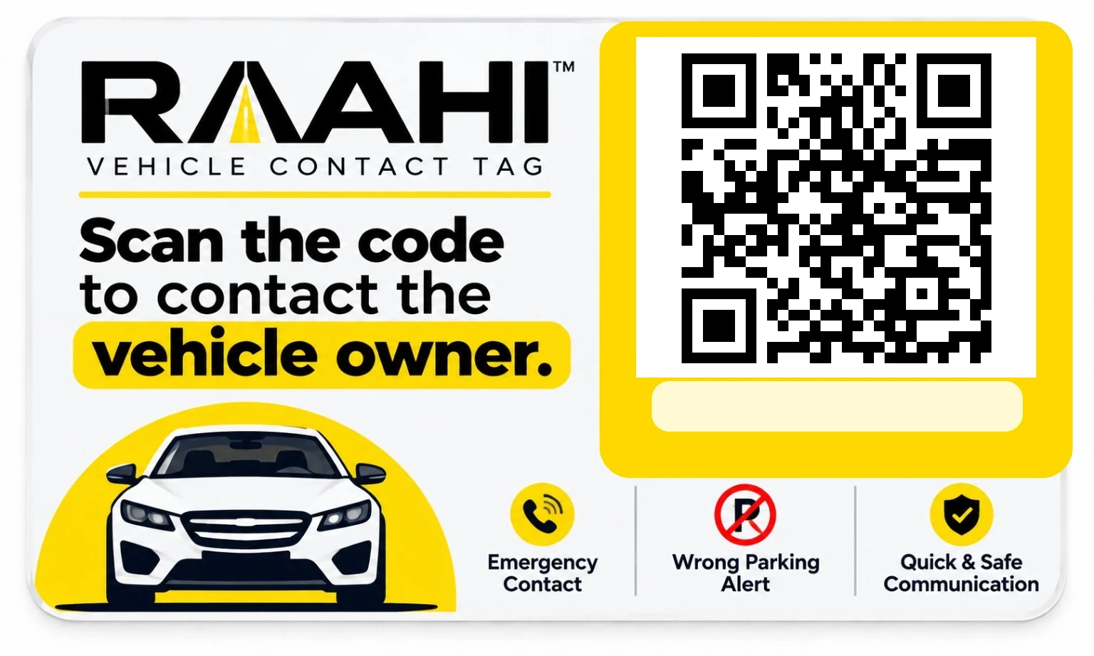A Raahi vehicle contact tag with a QR code, a tag ID and three features: emergency contact, wrong parking alert, quick and safe communication